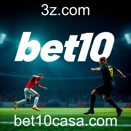 Explorando o Universo das Apostas Esportivas no 'bet10'